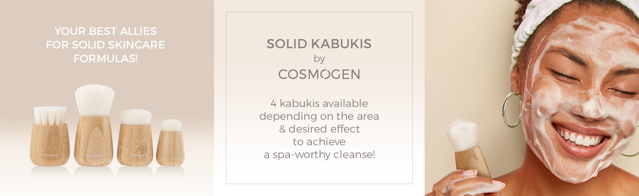 https://www.cosmogen.fr/solid-skincare-kabukis.html?search_query=solid&results=20